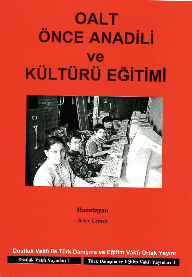 OALT ÖNCE ANADİLİ ve KÜLTÜRÜ EĞİTİMİ